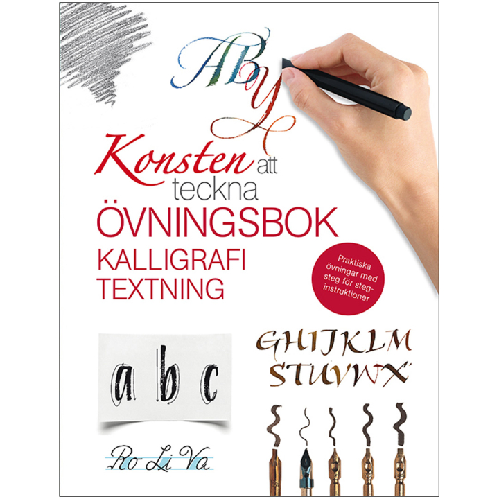 Konsten att teckna kalligrafi : övningsbok i gruppen Hobby & Kreativitet / Bøger / Instruktionsbøger hos Pen Store (135388)