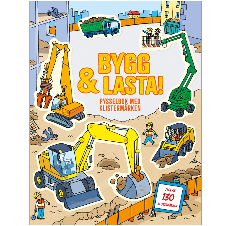 Bygg och lasta: Pysselbok med klistermärken i gruppen Kids / Sjovt og lærerigt / Farvelægning og håndværksbøger / Hobbybøger hos Pen Store (135627)