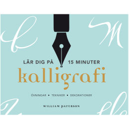 Lær på 15 minutter - Kalligraf i gruppen Hobby & Kreativitet / Bøger / Inspirationsbøger hos Pen Store (131396)