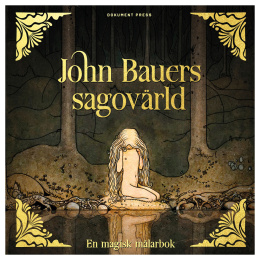 John Bauers sagovärld - En magisk målarbok i gruppen Hobby & Kreativitet / Bøger / Malebøger til voksne hos Pen Store (135492)