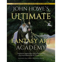John Howe's Ultimate Fantasy Art Academy i gruppen Hobby & Kreativitet / Bøger / Inspirationsbøger hos Pen Store (136290)